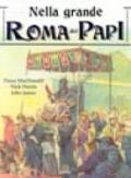 Nella grande Roma dei Papi