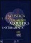 L'acustica e i suoi strumenti. La collezione dell'Istituto tecnico toscano. Fondazione scienza e tecnica