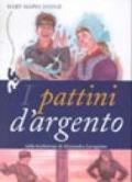 I pattini d'argento