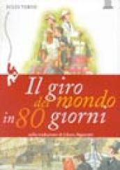 Il giro del mondo in 80 giorni