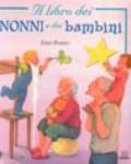 Il libro dei nonni e dei bambini