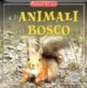 Gli animali del bosco