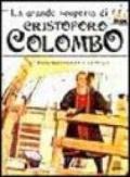 La grande scoperta di Cristoforo Colombo