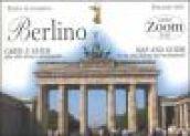 Berlino. Carta e guida alla città: storia e monumenti