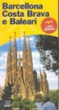 Barcellona, Costa Brava e Baleari