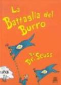 La battaglia del burro. Ediz. illustrata