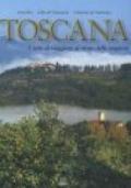 Toscana. L'arte di viaggiare al ritmo delle stagioni