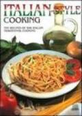 Italian-style cooking. The recipes of the italiantraditional cooking