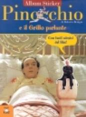 Pinocchio e il grillo parlante. Con immagini del film di Roberto Begnini