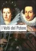 I volti del potere. La ritrattistica di corte nella Firenze granducale