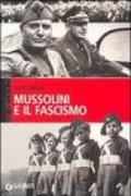 Mussolini e il fascismo