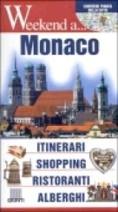Monaco. Itinerari, shopping, ristoranti, alberghi