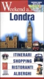 Londra. Itinerari, shopping, ristoranti, alberghi