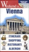 Vienna. Itinerari, shopping, ristoranti, alberghi