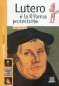 Lutero e la Riforma protestante