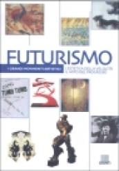 Futurismo. L'estetica della velocità il mito del progresso