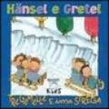 Tre gemelle e una strega. Hansel e Gretel