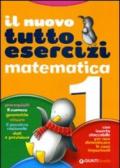 Nuovo Tutti esercizi di matematica. Per la Scuola elementare vol.1