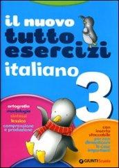 Nuovo Tuttoesercizi. Italiano. Per la 3ª classe elementare