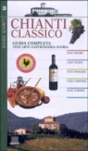 Chianti classico. Guida completa