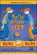 Balle grosse S.p.a.