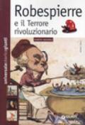 Robespierre e il Terrore rivoluzionario