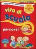 Vita di scuola. Percorsi a tema