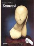 Brancusi. Ediz. illustrata