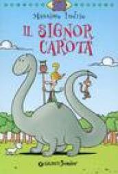 Il signor Carota. Ediz. illustrata