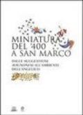 Miniatura del '400 a San Marco
