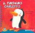Il pinguino Carletto. Ediz. illustrata