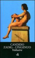 Candido - Zadig - L'ingenuo (Biblioteca Ideale Giunti)