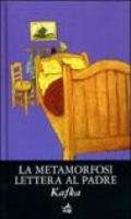 La metamorfosi. Lettera al padre