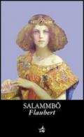 Salammbo (Biblioteca Ideale Giunti)