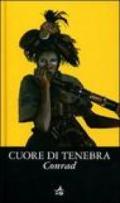 Cuore di tenebra (Biblioteca Ideale Giunti)