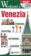 Venezia. Itinerari, shopping, ristoranti, alberghi