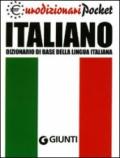 Italiano. Dizionario di base della lingua italiana