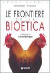 Le frontiere della bioetica