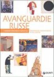 Avanguardie russe. Tradizione, innovazione, rivoluzione. Ediz. illustrata