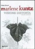 Marlene Kuntz. Visione distorta