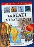 Gli stati extraeuropei. Ediz. illustrata