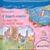 Il tappeto azzurro. Le magiche scarpette rosse