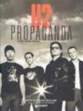 U2. Il meglio di Propaganda. Vent'anni della rivista ufficiale U2