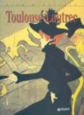 Toulouse-Lautrec. Ediz. illustrata