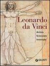 Leonardo da Vinci. Artista scienziato inventore. Ediz. illustrata