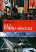 U.S.A. potenza mondiale