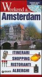 Amsterdam. Itinerari, shopping, ristoranti, alberghi