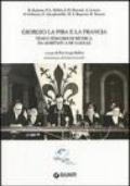 Giorgio La Pira e la Francia. Temi e percorsi di ricerca. Da Maritain a De Gaulle