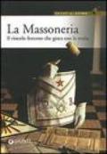 La massoneria. Il vincolo fraterno che gioca con la storia