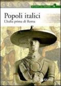 Popoli italici. L'Italia prima di Roma